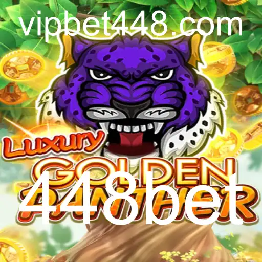 LUXURYGOLDENPANTHER: Um Mergulho no Mundo do Jogo com 448bet