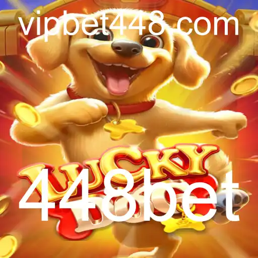 Descubra o Mundo de Emoção com LuckyDog e 448bet